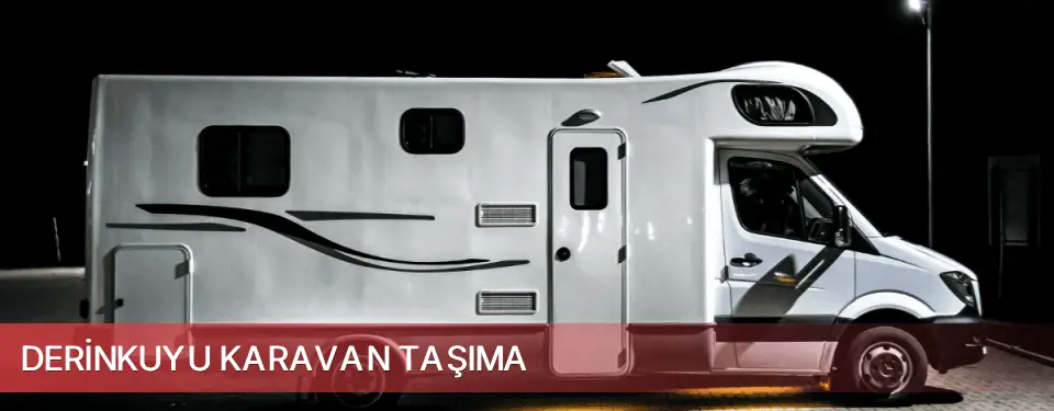 Derinkuyu İlçemi Karavan Taşıma